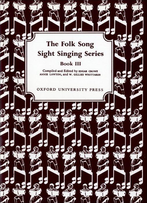 Cover: 9780193853201 | Folk Song Sight Singing Book 3 | Edgar Crowe (u. a.) | Taschenbuch