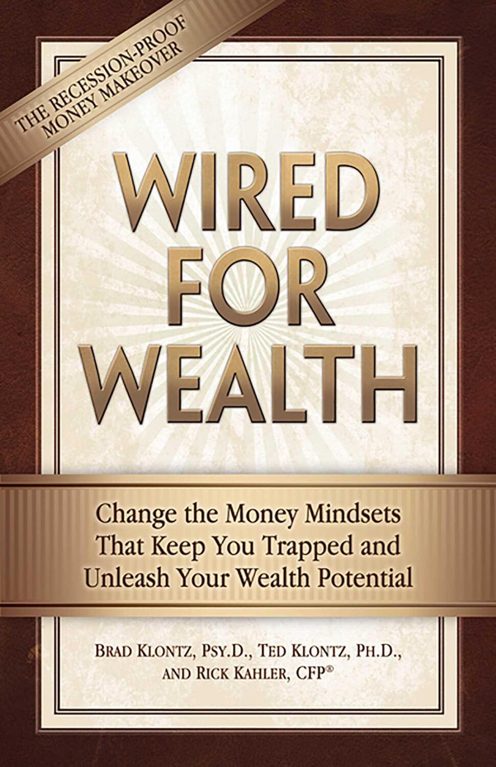 Cover: 9780757307942 | Wired for Wealth | Brad Klontz (u. a.) | Taschenbuch | Englisch | 2008