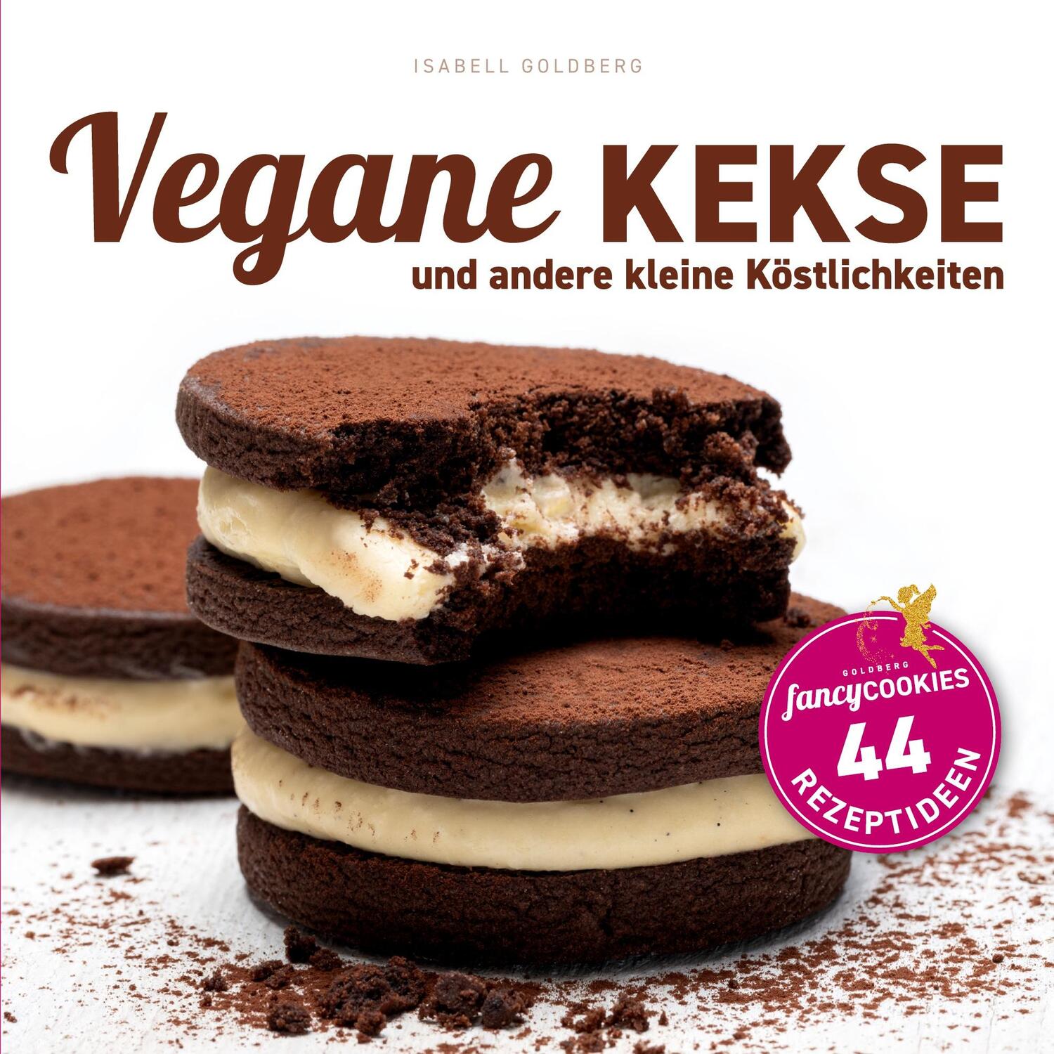 Cover: 9783755710738 | Vegane Kekse und andere kleine Köstlichkeiten | Isabell Goldberg