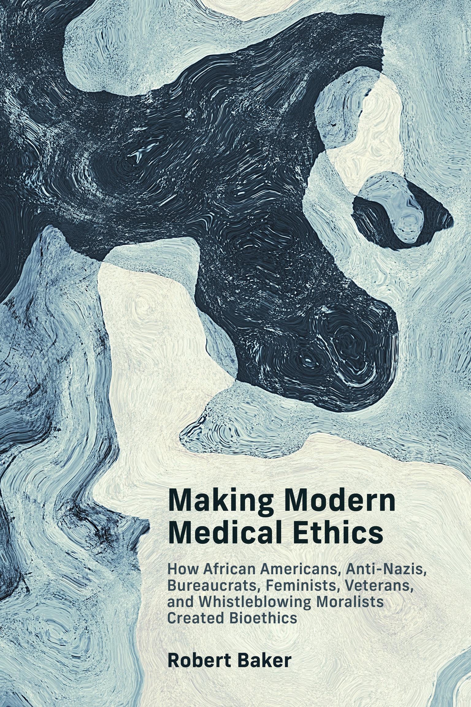 Cover: 9780262547376 | Making Modern Medical Ethics | Robert Baker | Taschenbuch | Englisch