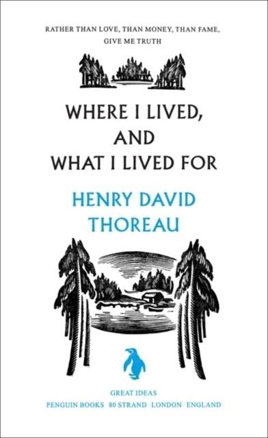 Cover: 9780141023977 | Where I Lived and What I Lived For | Henry David Thoreau | Taschenbuch