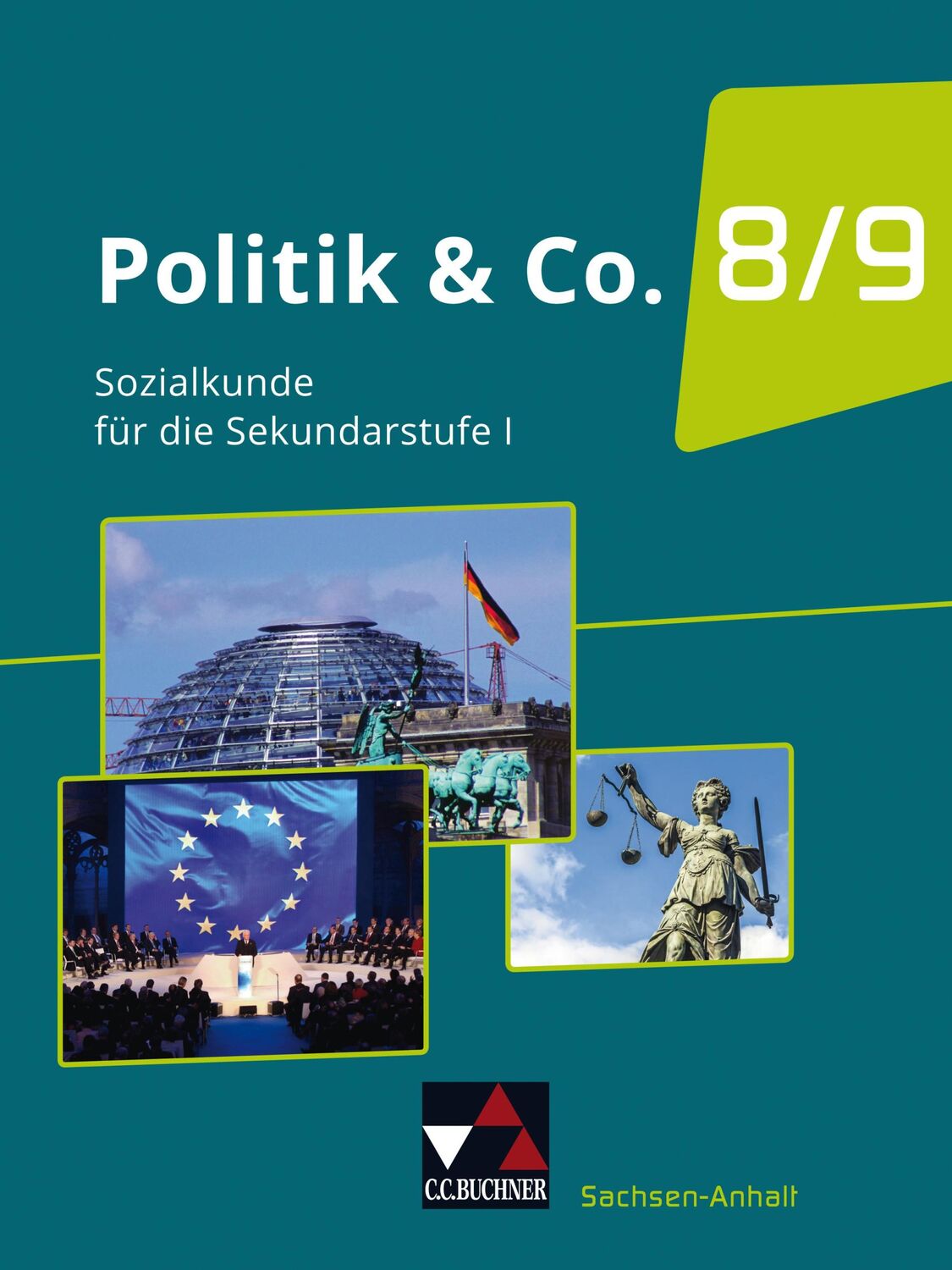 Cover: 9783661710051 | Politik &amp; Co. 8/9 Gesamtband Sachsen-Anhalt - neu | Arendholz (u. a.)