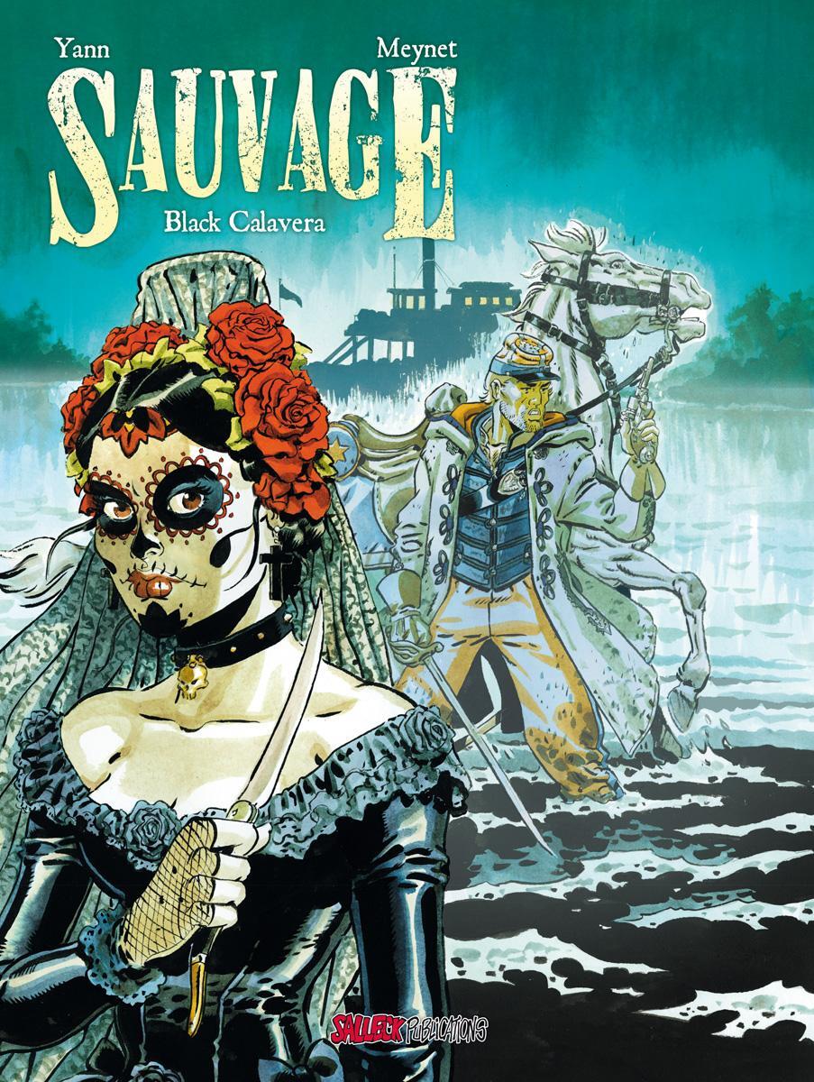 Cover: 9783899088014 | Sauvage 5 | Black Calavera | Yann | Buch | 48 S. | Deutsch | 2024