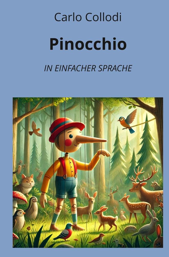 Cover: 9783759237521 | Pinocchio: In Einfacher Sprache | Carlo Collodi | Taschenbuch | 176 S.