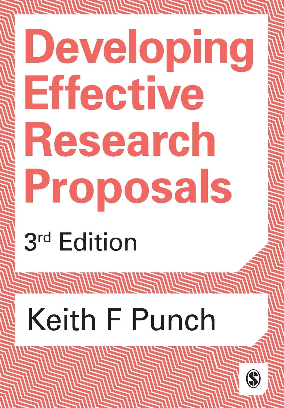 Cover: 9781473916388 | Developing Effective Research Proposals | Keith F Punch | Taschenbuch