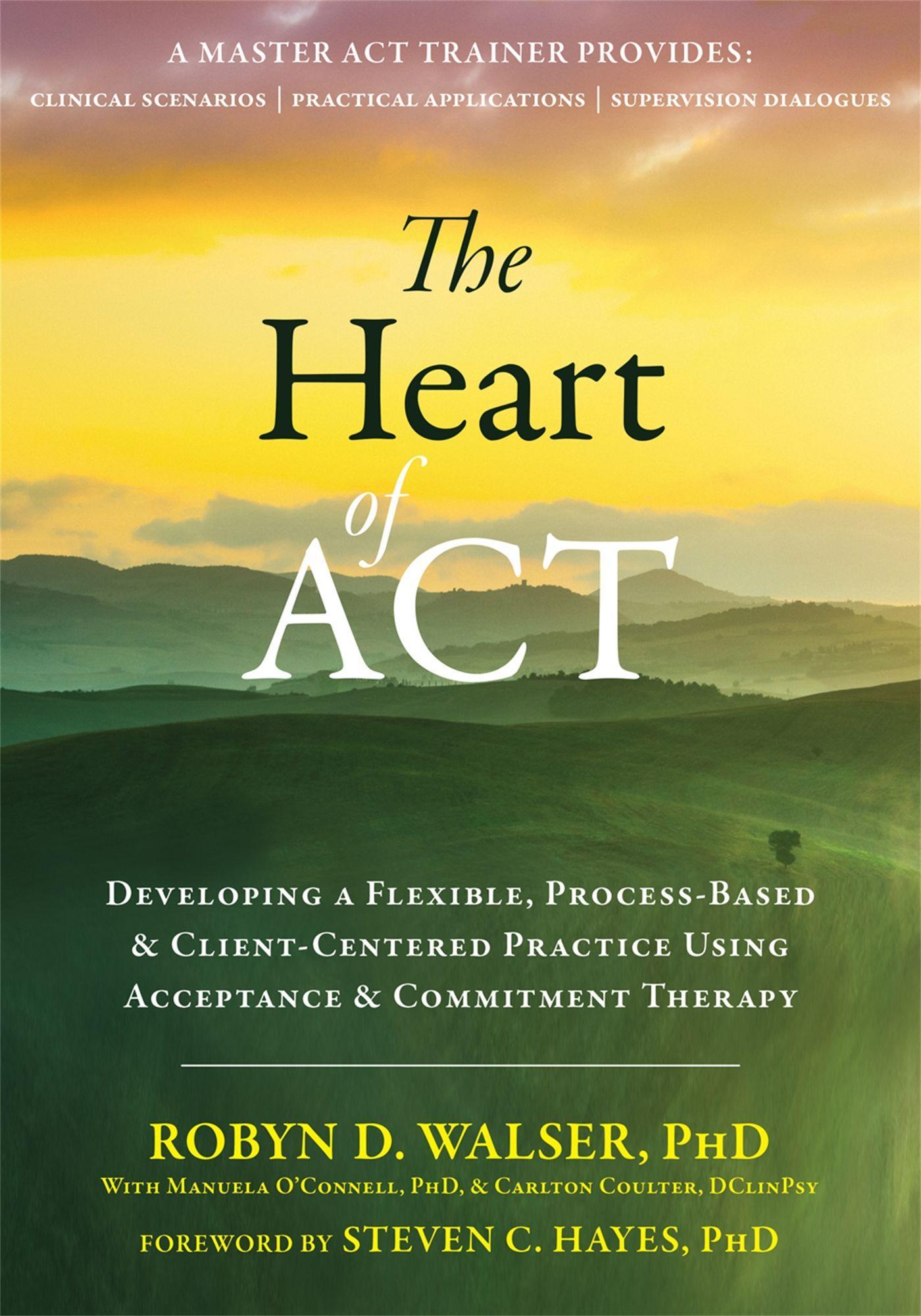 Cover: 9781684030392 | The Heart of ACT | Robyn D Walser | Taschenbuch | Englisch | 2019