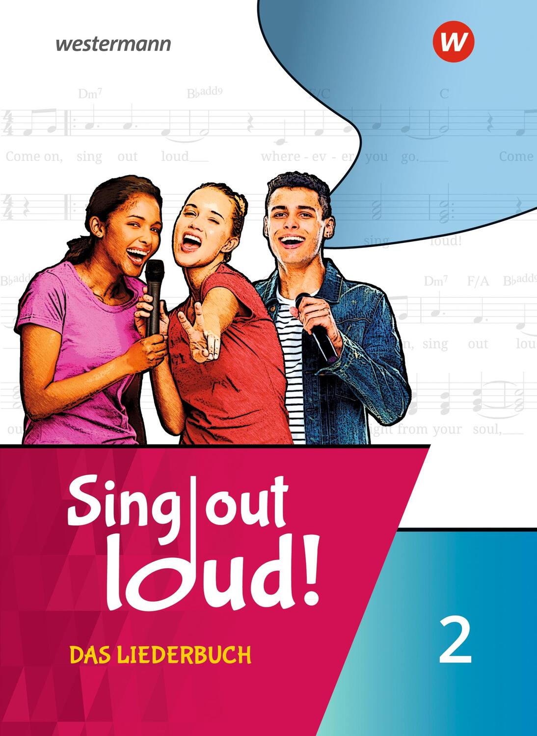 Cover: 9783143690116 | Sing out loud! 2. Das Liederbuch | Das Liederbuch 2 | Buch | 240 S.