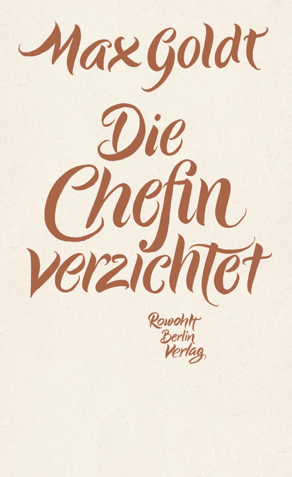 Cover: 9783871347511 | Die Chefin verzichtet | Texte 2009-2012 | Max Goldt | Buch | 160 S.