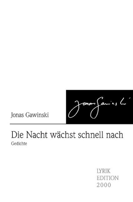 Cover: 9783869068404 | Die Nacht wächst schnell nach | Gedichte | Jonas Gawinski | Buch