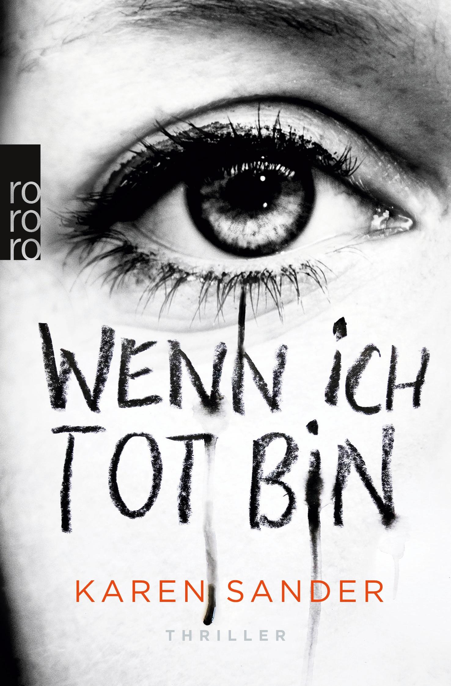 Cover: 9783499291593 | Wenn ich tot bin | Karen Sander | Taschenbuch | 282 S. | Deutsch