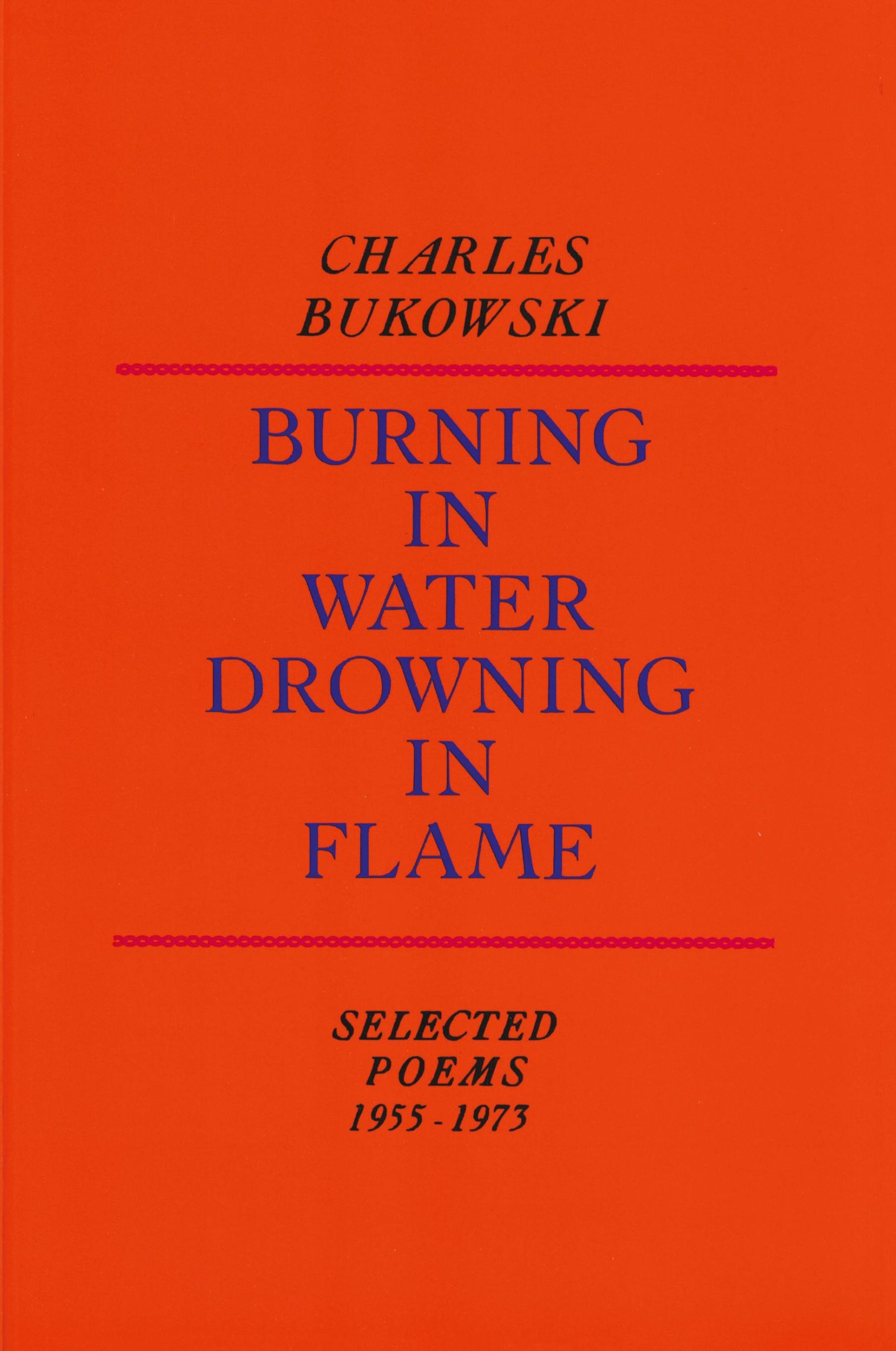 Cover: 9780876851913 | Burning in Water, Drowning in Flame | Charles Bukowski | Taschenbuch