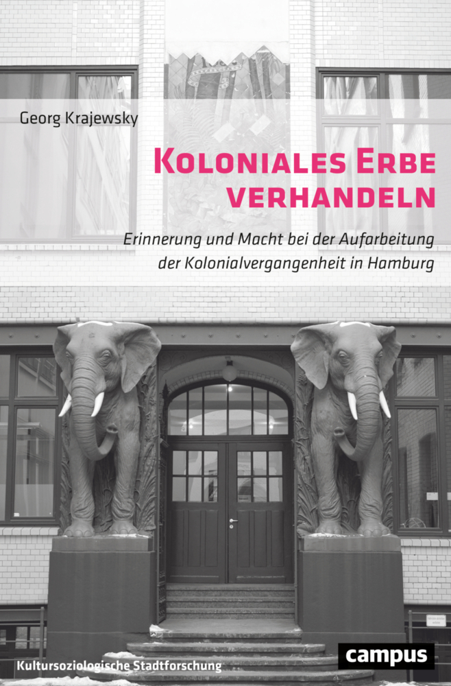 Cover: 9783593518060 | Koloniales Erbe verhandeln | Georg Krajewsky | Taschenbuch | 345 S.