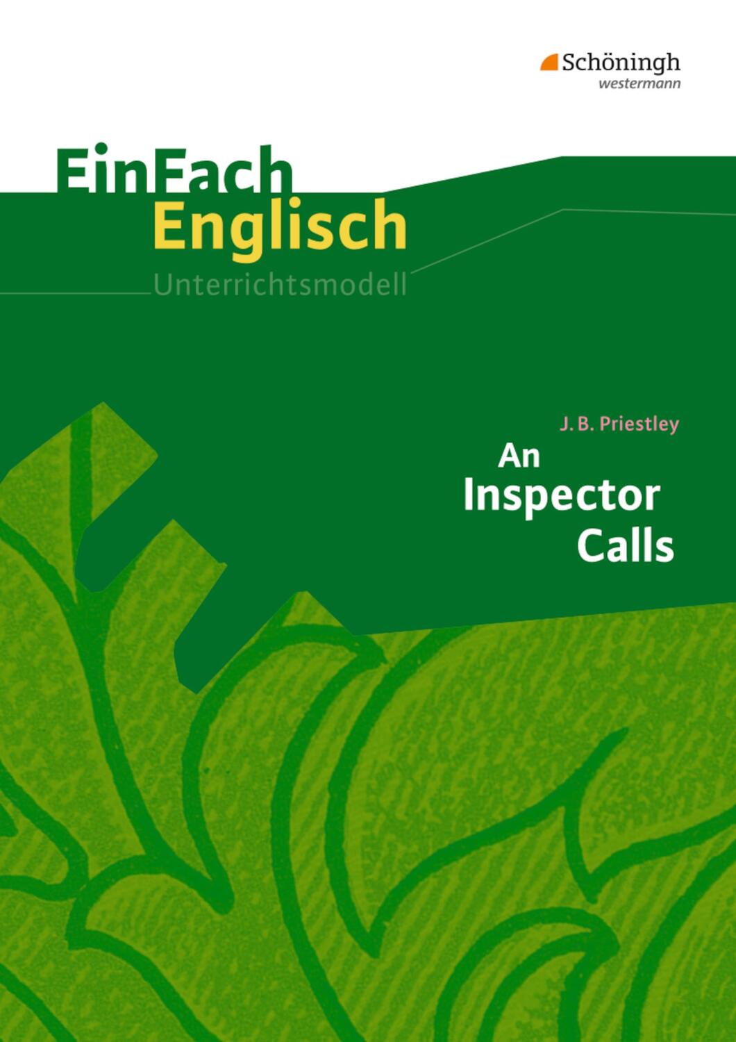 Cover: 9783140412018 | An Inspector Calls | EinFach Englisch Unterrichtsmodelle | Broschüre