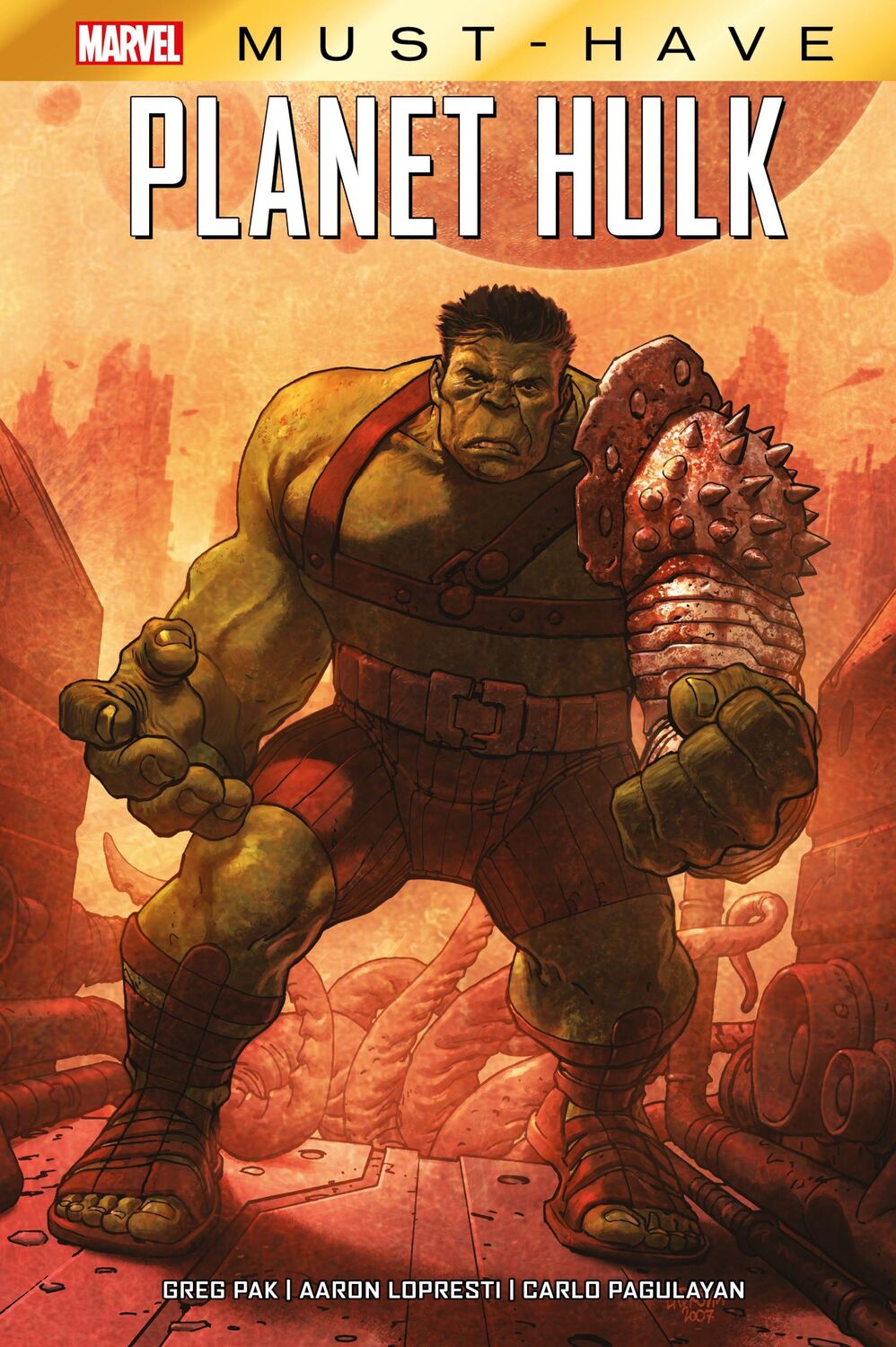 Cover: 9783741618994 | Marvel Must-Have: Planet Hulk | Greg Pak (u. a.) | Buch | 420 S.