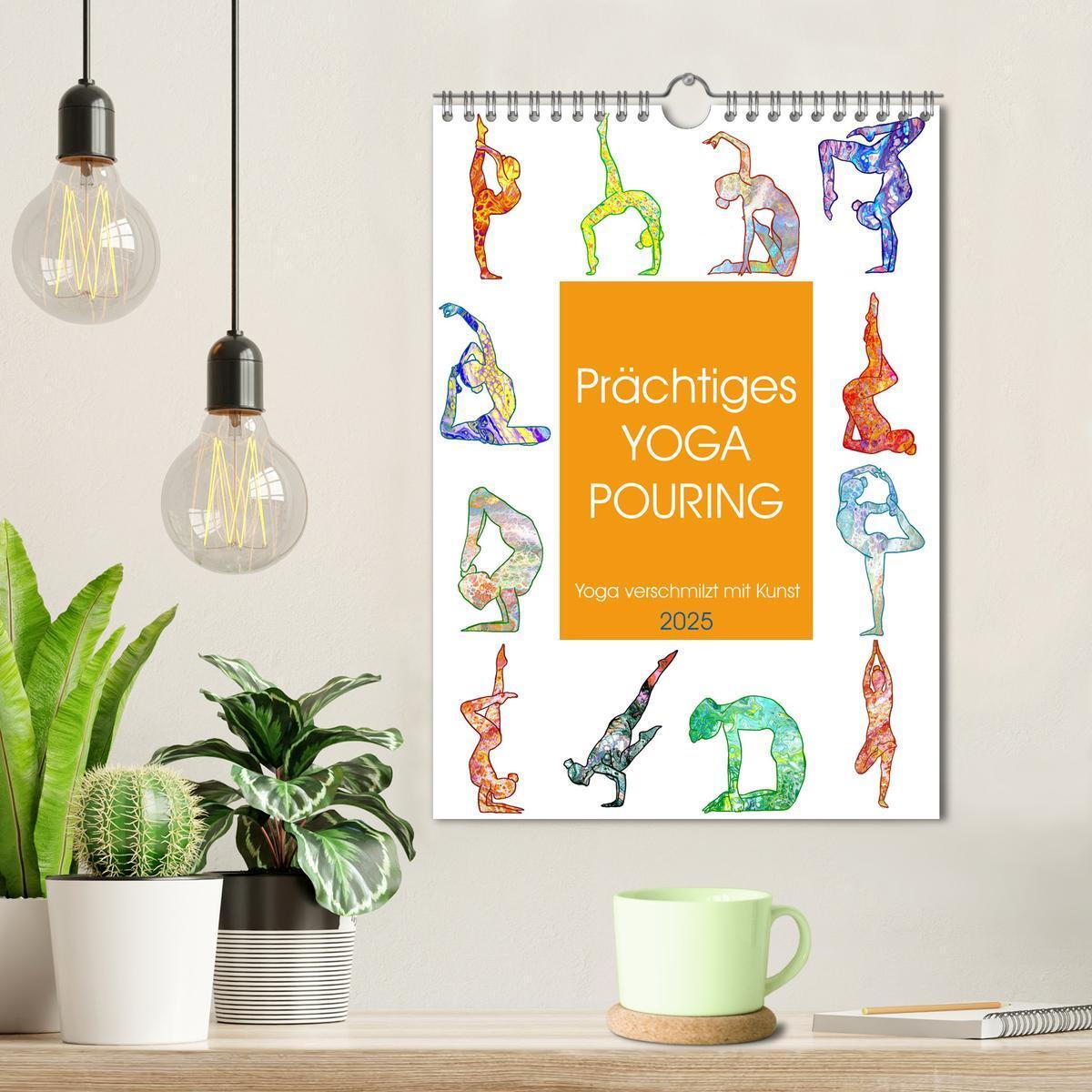 Bild: 9783435939794 | Prächtiges Yoga Pouring - Yoga verschmilzt mit Kunst (Wandkalender...