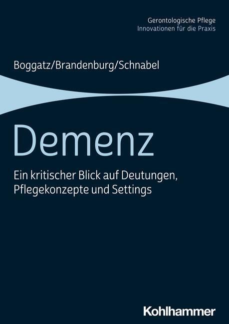 Cover: 9783170392861 | Demenz | Thomas Boggatz (u. a.) | Taschenbuch | 176 S. | Deutsch