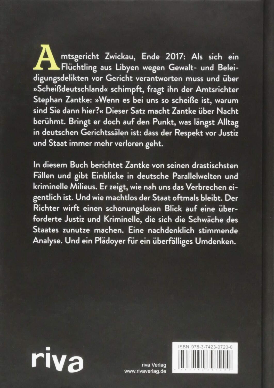 Rückseite: 9783742307200 | "Wenn Deutschland so scheiße ist, warum sind Sie dann hier?" | Zantke