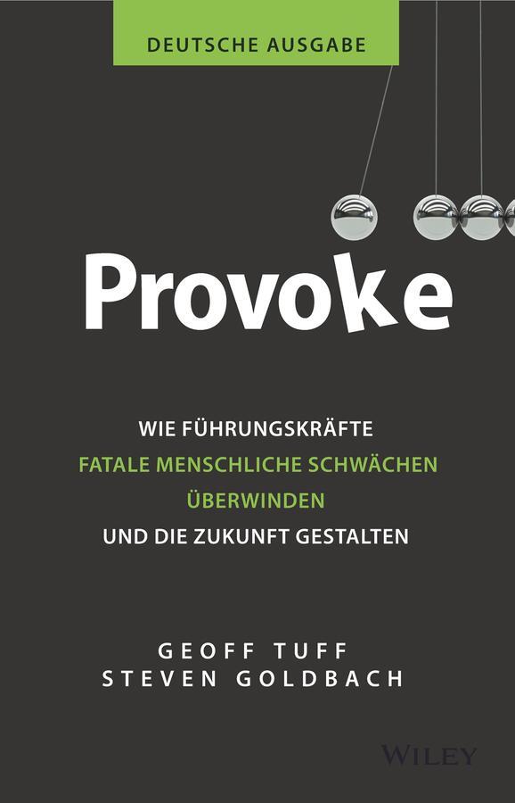 Cover: 9783527511150 | Provoke - deutsche Ausgabe | Geoff Tuff (u. a.) | Buch | 272 S. | 2022