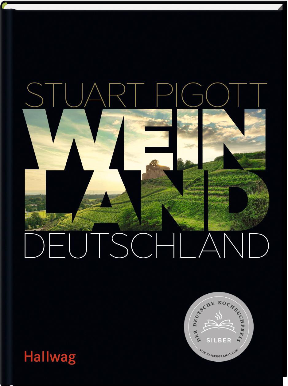 Cover: 9783960331261 | Weinland Deutschland | Stuart Pigott | Buch | 280 S. | Deutsch | 2021