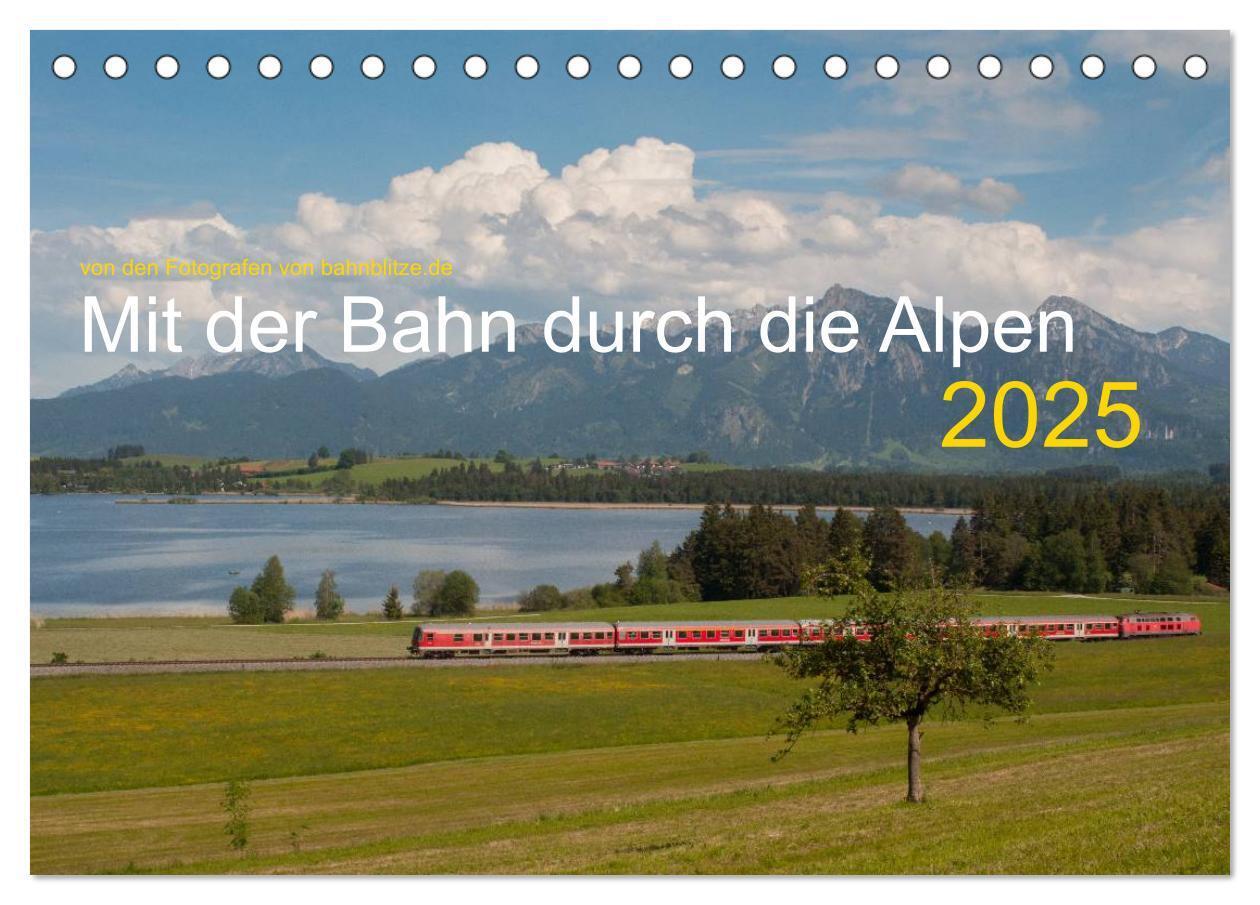 Cover: 9783435584680 | Mit der Bahn durch die Alpen (Tischkalender 2025 DIN A5 quer),...