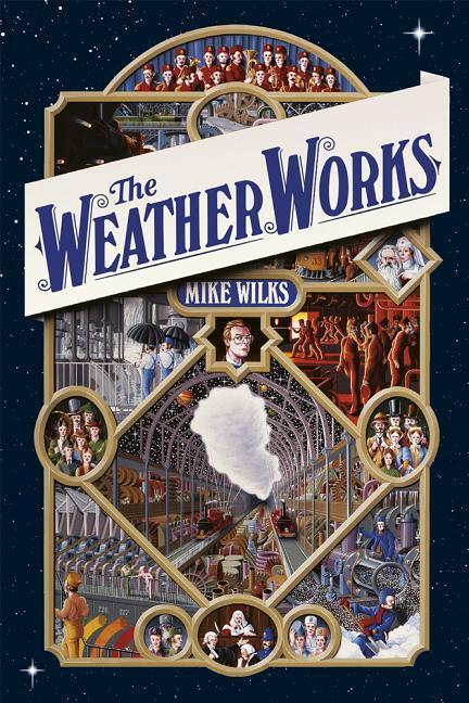 Cover: 9780764975387 | WEATHER WORKS | Mike Wilks | Gebunden | Englisch | 2016