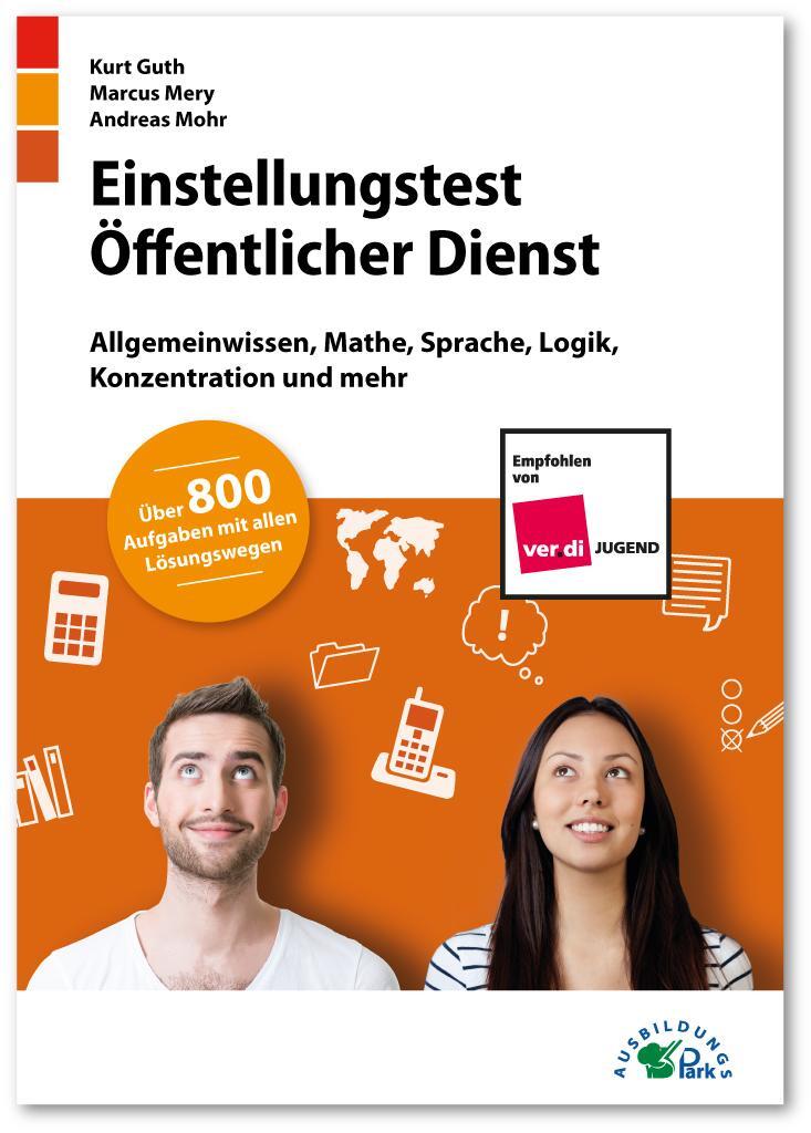 Cover: 9783956240614 | Einstellungstest Öffentlicher Dienst | Kurt Guth (u. a.) | Taschenbuch