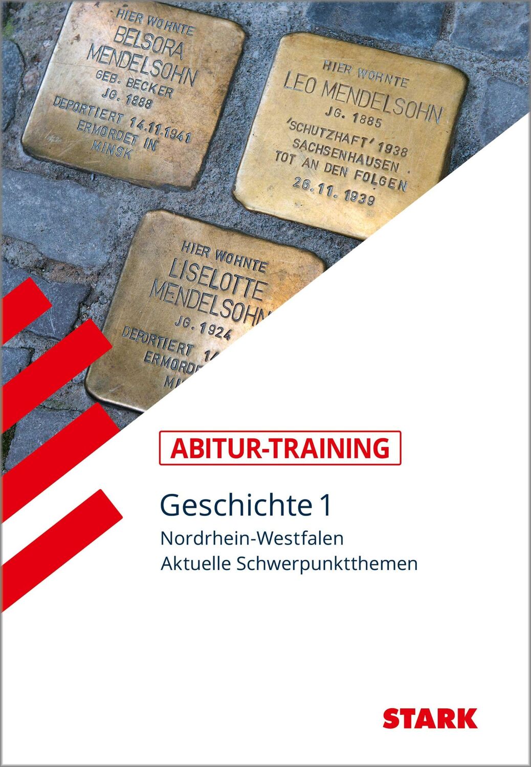 Cover: 9783849030568 | STARK Abitur-Training - Geschichte Band 1 - NRW | Aubel | Taschenbuch