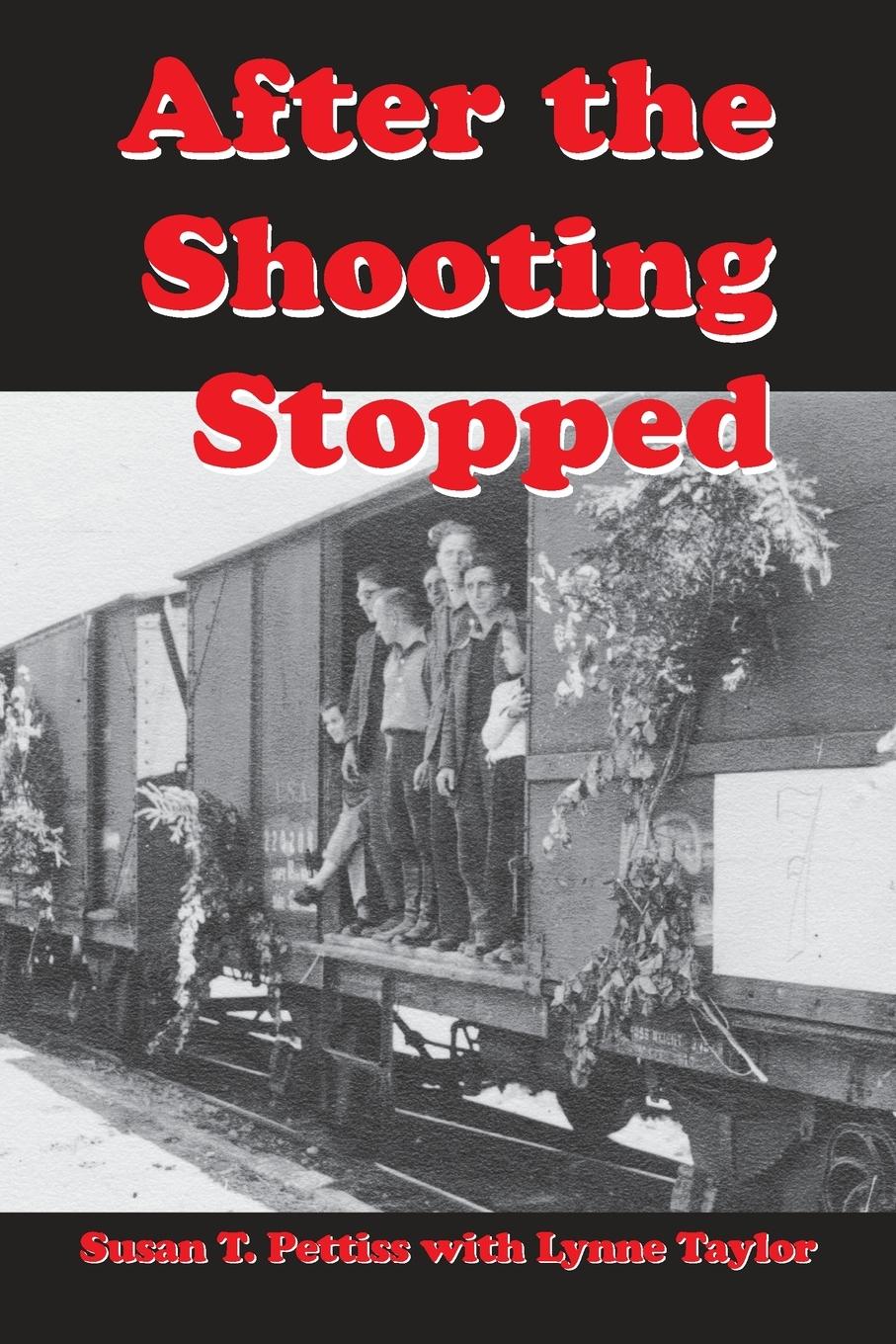 Cover: 9781412038829 | After the Shooting Stopped | Susan Pettiss | Taschenbuch | Paperback