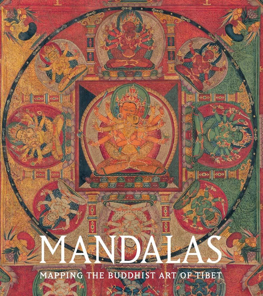 Cover: 9781588397829 | Mandalas | Mapping the Buddhist Art of Tibet | Kurt A Behrendt | Buch