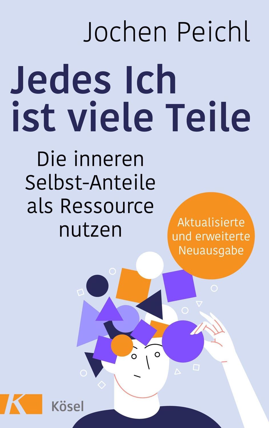 Cover: 9783466347834 | Jedes Ich ist viele Teile | Jochen Peichl | Taschenbuch | 176 S.