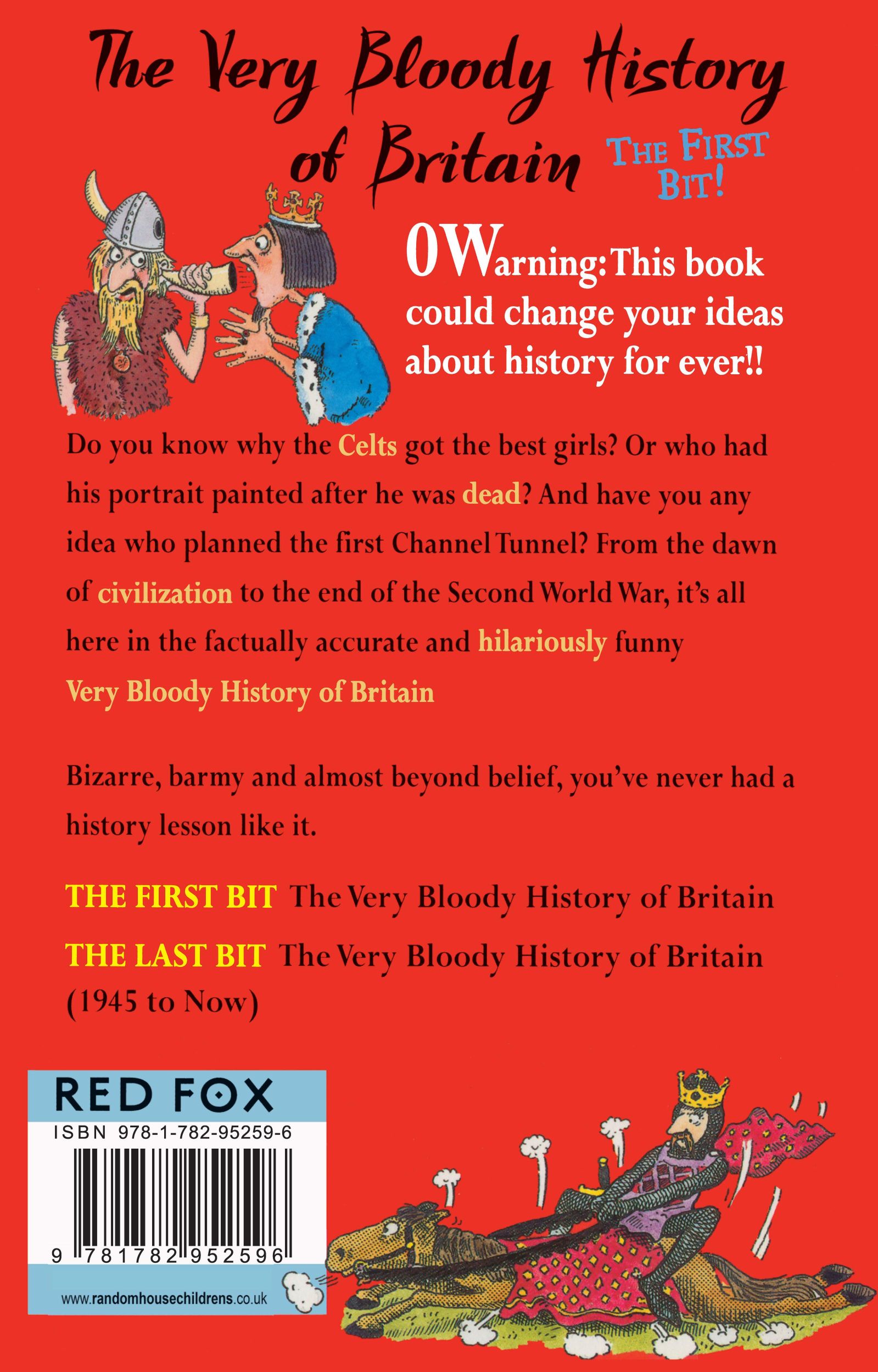 Rückseite: 9781782952596 | The Very Bloody History Of Britain | The First Bit! | John Farman