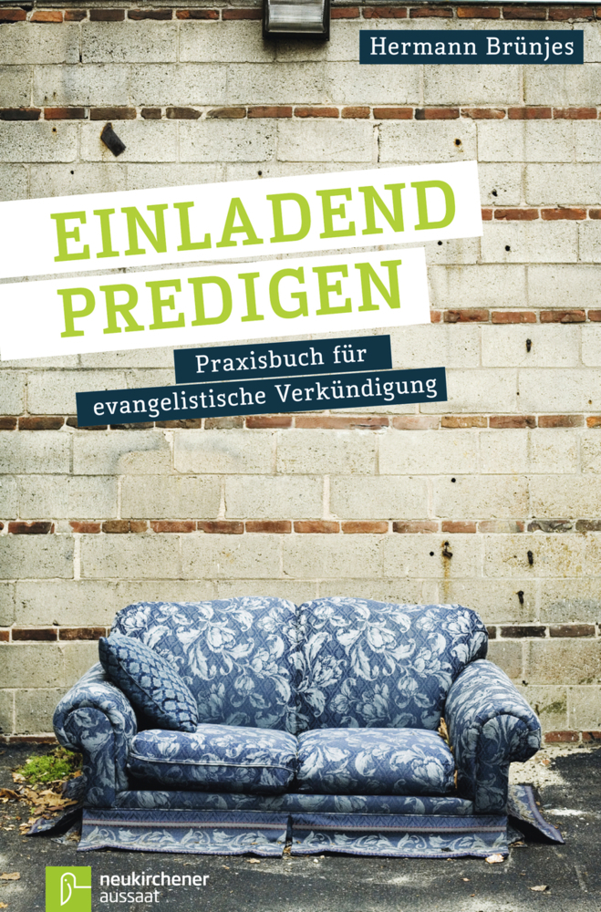 Cover: 9783761558027 | Einladend predigen | Praxisbuch für evangelistische Verkündigung