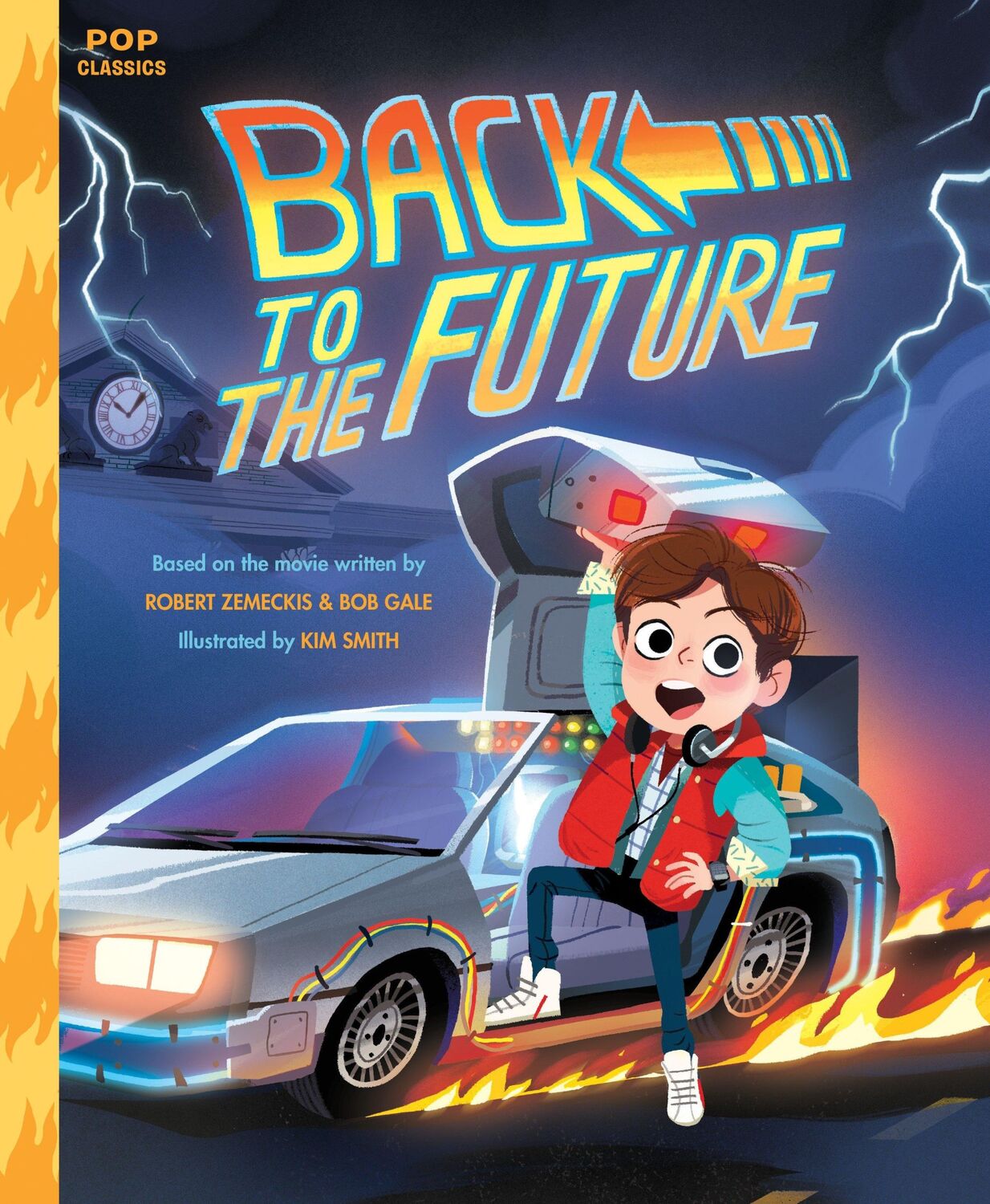 Cover: 9781683690238 | Back to the Future: The Classic Illustrated Storybook | Kim Smith