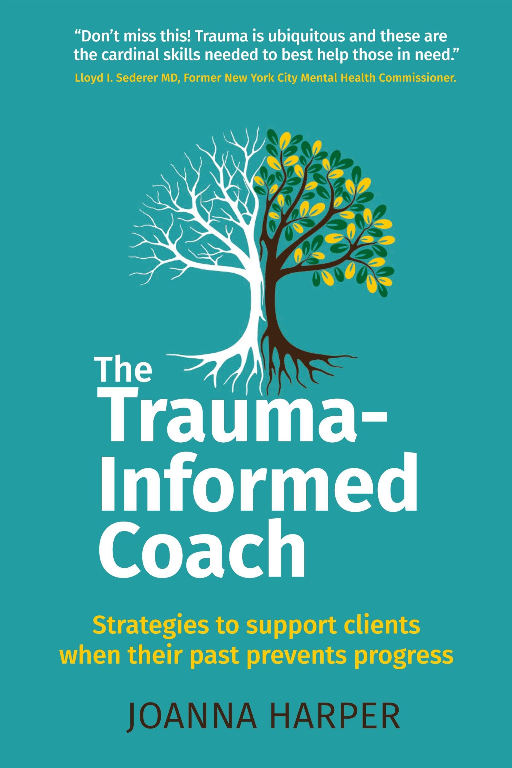 Cover: 9781912300808 | The Trauma-Informed Coach | Joanna Harper | Taschenbuch | Englisch