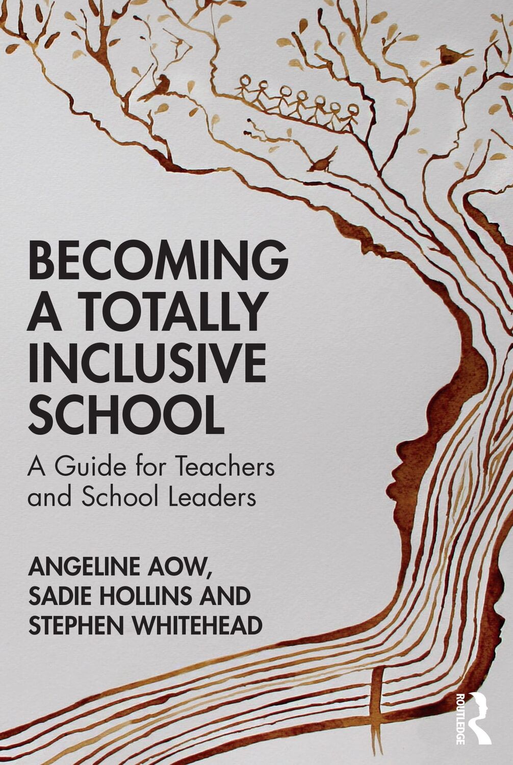 Cover: 9781032136745 | Becoming a Totally Inclusive School | Angeline Aow (u. a.) | Buch