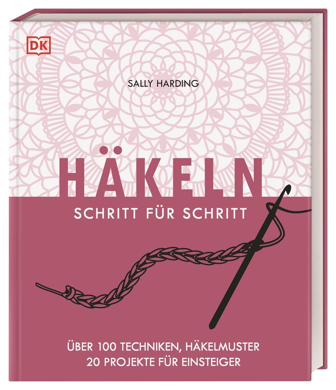 Cover: 9783831041695 | Häkeln Schritt für Schritt | Sally Harding | Buch | 224 S. | Deutsch