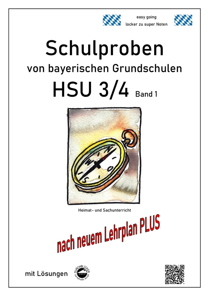 Cover: 9783943703030 | Schulproben von bayerischen Grundschulen - HSU 3/4 mit Lösungen. Bd.1