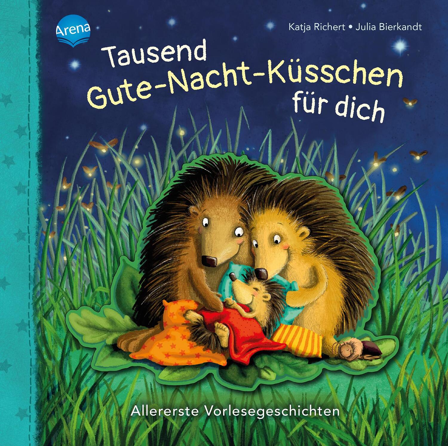 Cover: 9783401714684 | Tausend Gute-Nacht-Küsschen für dich | Allererste Vorlesegeschichten