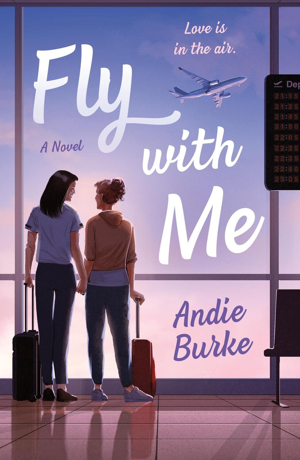 Autor: 9781250886378 | Fly with Me | Andie Burke | Taschenbuch | Kartoniert / Broschiert