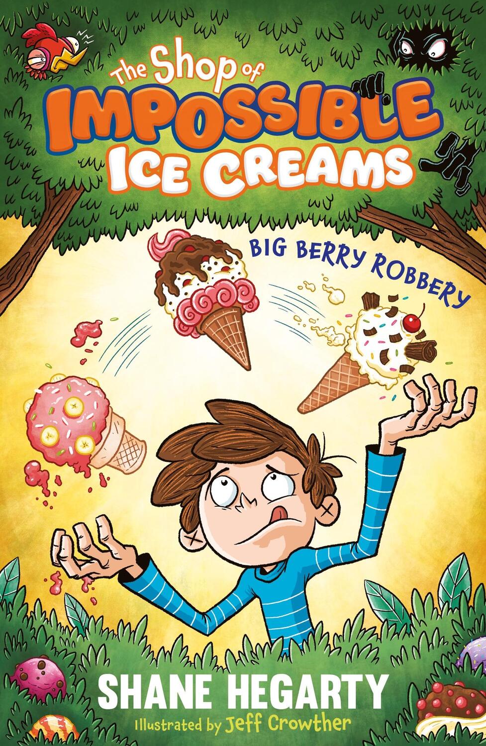 Cover: 9781444962529 | The Shop of Impossible Ice Creams: Big Berry Robbery | Book 2 | Buch