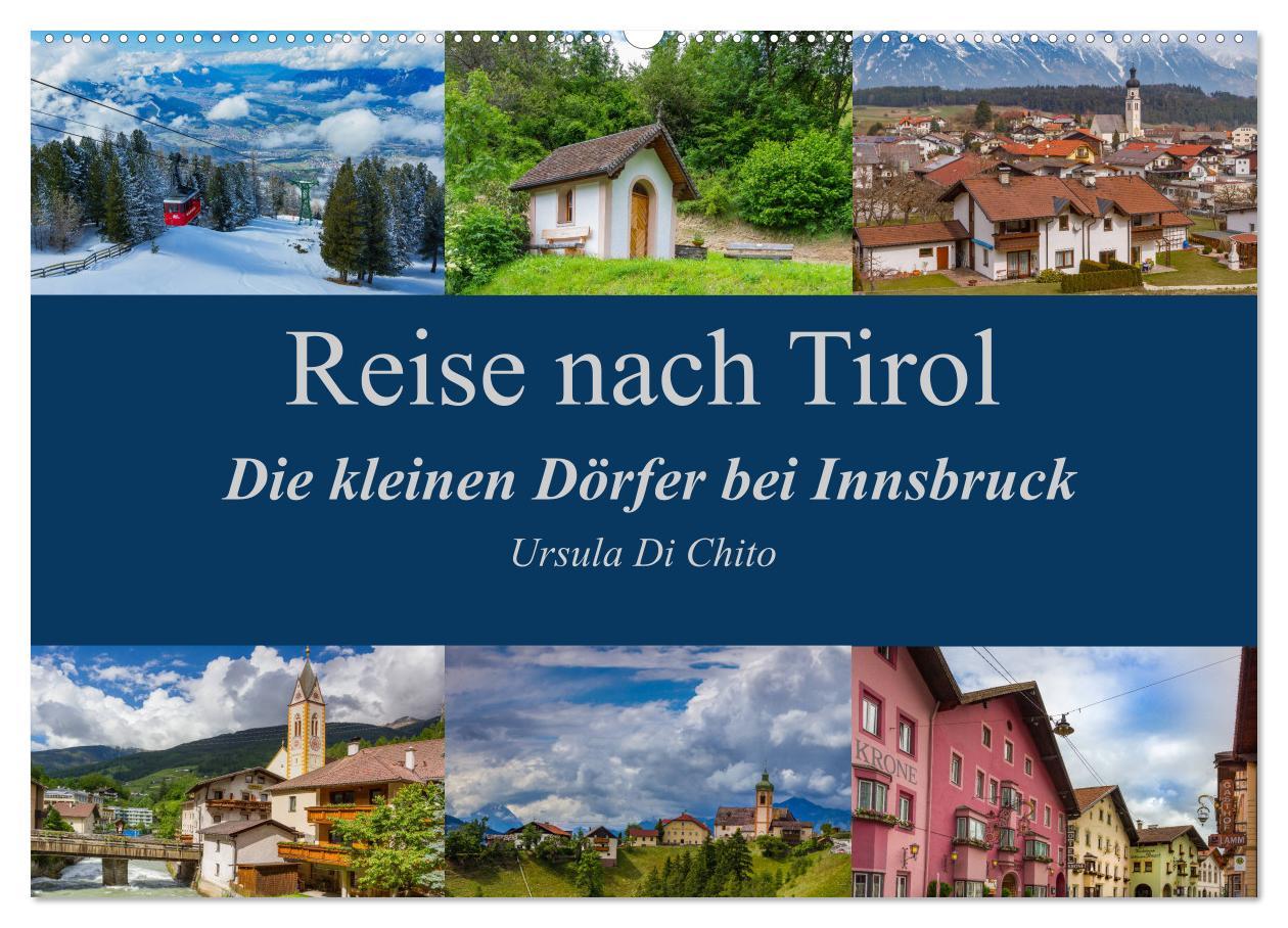 Cover: 9783435447398 | Reise nach Tirol - Die kleinen Dörfer bei Innsbruck (Wandkalender...