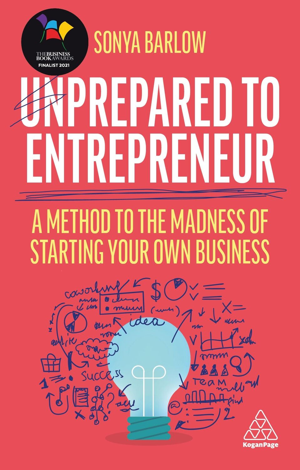 Cover: 9781398601468 | Unprepared to Entrepreneur | Sonya Barlow | Taschenbuch | Englisch