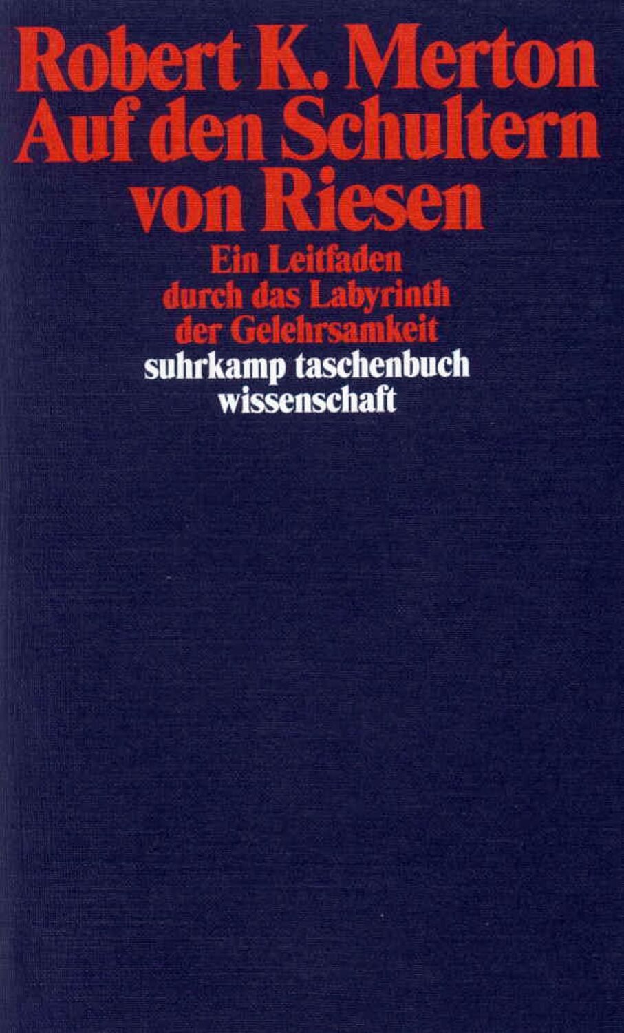 Cover: 9783518280263 | Auf den Schultern von Riesen | Robert K. Merton | Taschenbuch | 244 S.