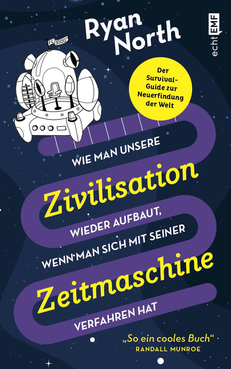 Cover: 9783745901689 | Wie man unsere Zivilisation wieder aufbaut, wenn man sich mit...