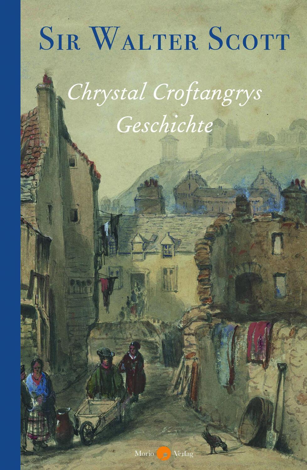 Cover: 9783945424841 | Chrystal Croftangrys Geschichte | Roman | Walter Scott | Buch | 320 S.