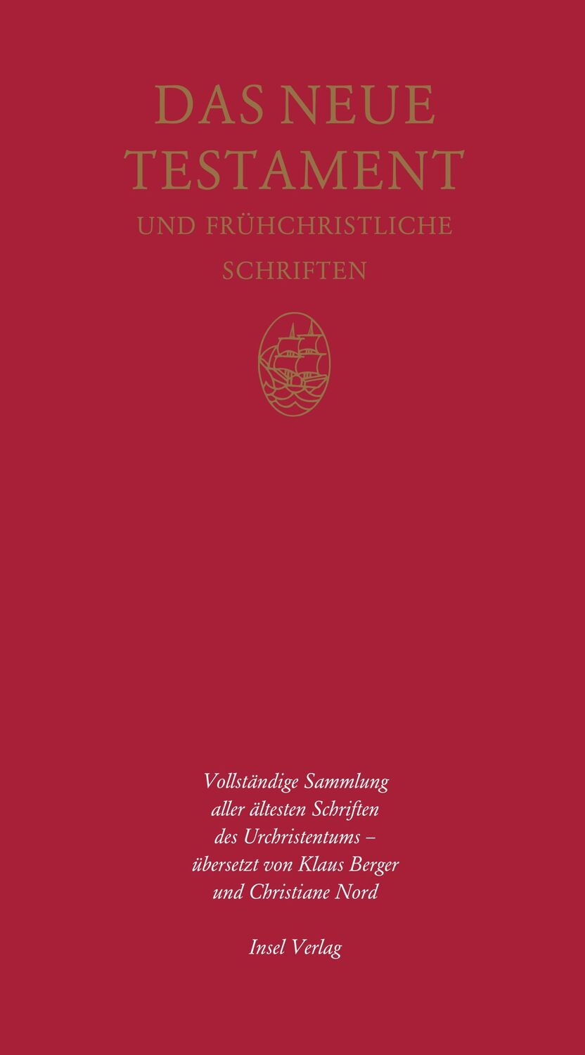 Cover: 9783458172499 | Das Neue Testament und frühchristliche Schriften | Klaus Berger | Buch