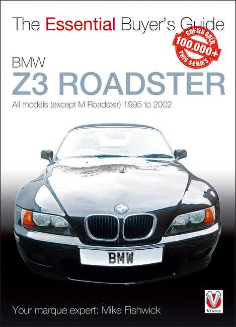 Cover: 9781845842901 | BMW Z3 Roadster | All Models (Except M Roadster) 1995 to 2002 | Buch