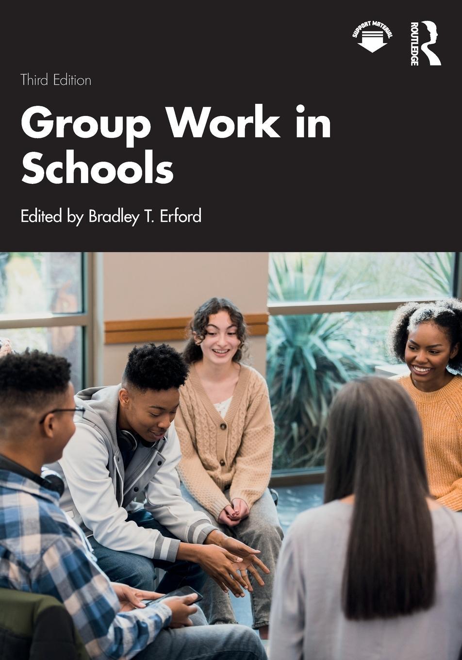 Cover: 9781032425955 | Group Work in Schools | Bradley T Erford | Taschenbuch | Englisch