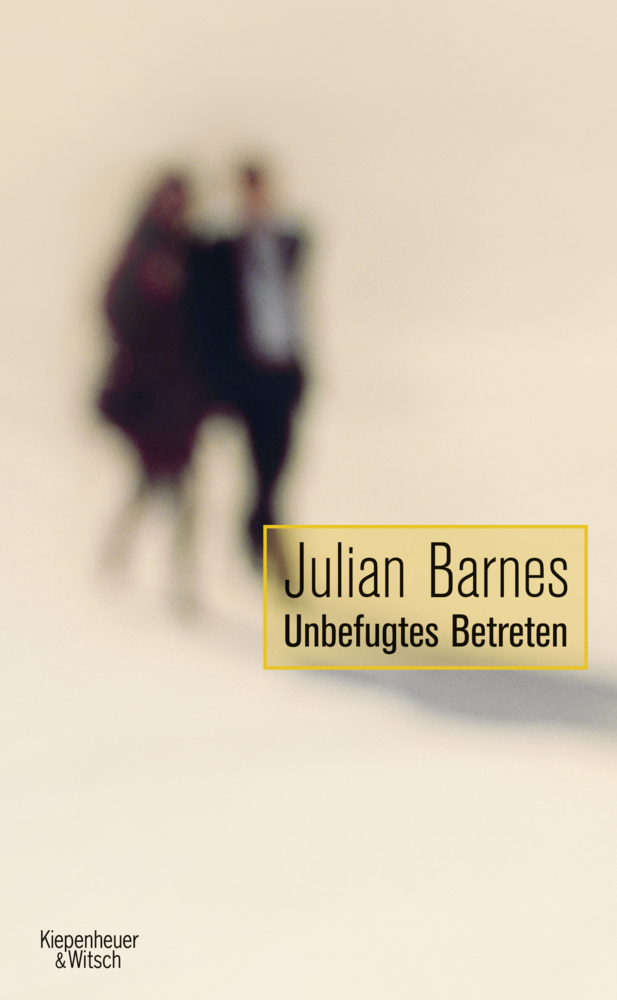 Cover: 9783462044805 | Unbefugtes Betreten | Erzählungen | Julian Barnes | Buch | 304 S.