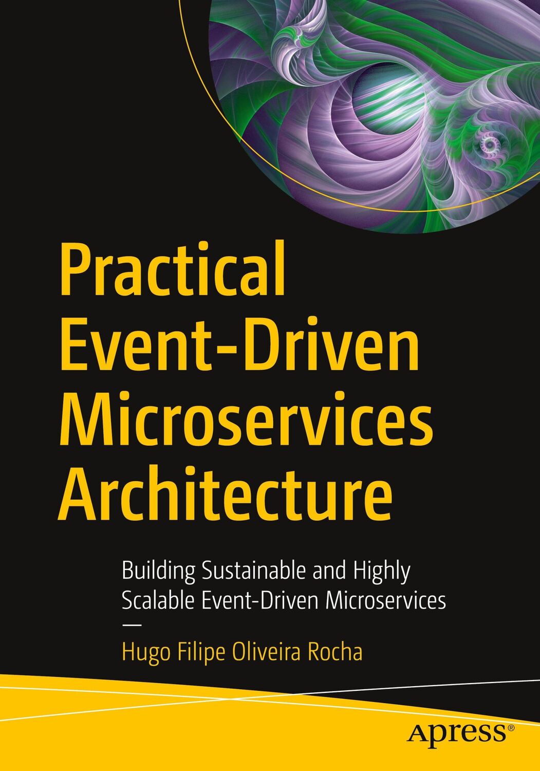 Cover: 9781484274675 | Practical Event-Driven Microservices Architecture | Rocha | Buch | xx